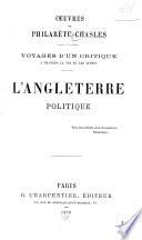 Voyages d'un critique à travers la vie et les livres : l'Angleterre politique