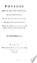 Voyages dans le pays des Hottentots à la Caffrerie, à la Baye Botanique et dans la nouvelle Hollande