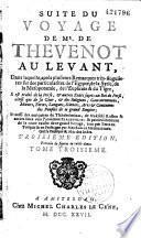 Voyages de M. de Thévenot en Europe, Asie et Afrique,...