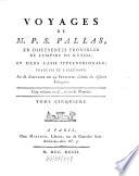 Voyages de M. P. S. Pallas en différentes provinces de l'empire de Russie, et dans l'Asie septentrionale
