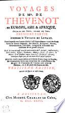 VOYAGES DE MR. DE THEVENOT en EUROPE, ASIE & AFRIQUE