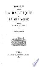 Voyages entre la Baltique et la mer Noire