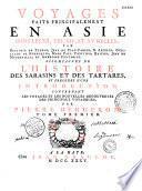 Voyages faits principalement en Asie, dans les XII, XIII, XIV et XV siecles, par Benjamin de Tudele, Jean Du Plan-Carpin, N. Ascelin, Guillaume de Rubruquis, Marc Paul Venitien, Haiton, Jean de Mandeville et Ambroise Contarini: accompagnés de l'histoire des Sarasins et des Tartares, et précédez d'une introduction concernant les voyages et les nouvelles découvertes des principaux voyageurs par Pierre Bergeron. Tome premier [-Tome second]