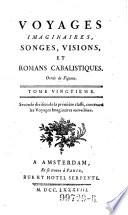Voyages imaginaires, songes, visions et romans cabalistiques. (Publ. par Charles Georges Thomas Garnier).