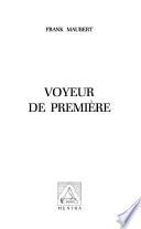 Voyeur de première