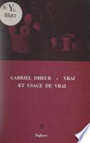 Vrai et usage de vrai