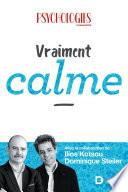 Vraiment calme
