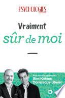 Vraiment sûr de moi