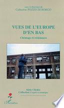 Vues de l'Europe d'en bas