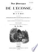 Vues pittoresques de l'Écosse, dessinées d'après nature par F. A. Pernot