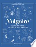 Vulgaire