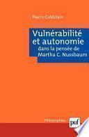 Vulnérabilité et autonomie dans la pensée de Martha C. Nussbaum