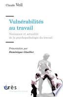 Vulnérabilités au travail