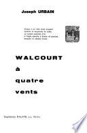 Walcourt a quatre vents