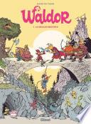 Waldor - Tome 01