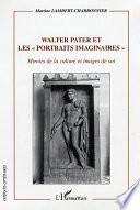 Walter Pater et les portraits imaginaires
