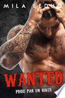 WANTED - Prise par un Biker