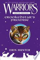 Warriors Super Edition: Crookedstar's Promise