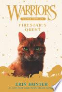 Warriors Super Edition: Firestar's Quest