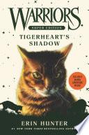 Warriors Super Edition: Tigerheart's Shadow