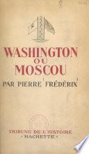 Washington ou Moscou