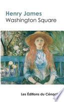 Washington Square de Henry James (édition de référence)