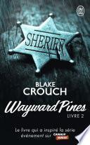 Wayward Pines (Livre 2)
