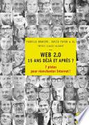 WEB 2.0 15 ans déjà et après ?