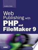 Web Publishing with PHP and FileMaker 9
