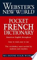 Webster's New World Pocket French Dictionary