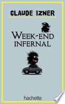 Week end infernal