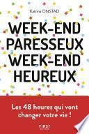 Week-end paresseux, week-end heureux - Réapprendre à ne (vraiment) rien faire pour se reconnecter à soi