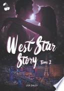 West Star Story