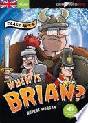 When is Brian ? - Ebook