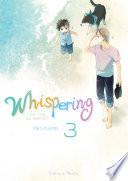 Whispering, les voix du silence - tome 3