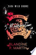 Wild Crows - 5. Rédemption