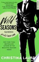 Wild Seasons Saison 4 Wicked sexy lair (Extrait offert)