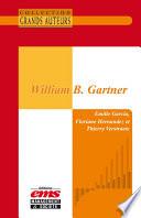 William B. Gartner