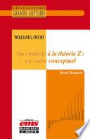 William G. Ouchi - Du contrôle à la théorie Z : un cadre conceptuel