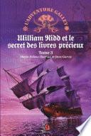 William Kidd et le secret des livres précieux