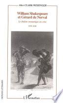 William Shakespeare et Gérard de Nerval