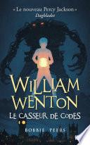 William Wenton - tome 1 : Le casseur de codes