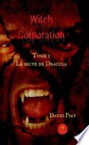 Witch Corporation - Tome 1