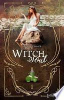 Witch Soul, tome 1