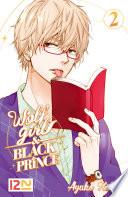 Wolf Girl Black Prince - tome 02