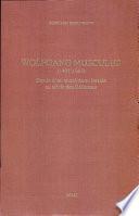 Wolfgang Musculus (1497-1563)