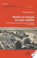 Wolofs et Français en pays soninké