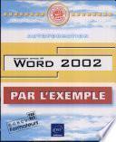 Word 2002. Avec CD-ROM