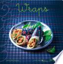 Wraps - Variations gourmandes