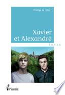 Xavier et Alexandre